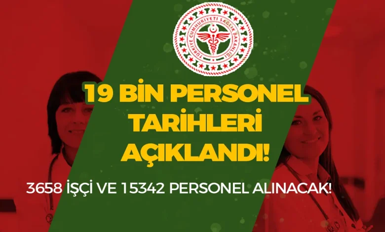 Sağlık Bakanlığı 3.658 İşçi ve 15.342 Sözleşmeli Personel Alacak!