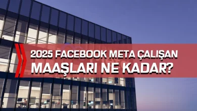 2025 Güncel Facebook (Meta) Çalışan Maaşları: Hangi Pozisyonda Ne Kadar Kazanılıyor?