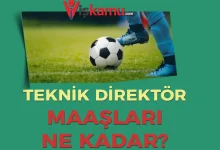 2025 Güncel Teknik Direktör Maaşları Ne Kadar?