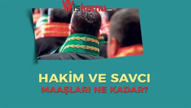 2025 Hakim ve Savcı Maaşları Ne Kadar Oldu?