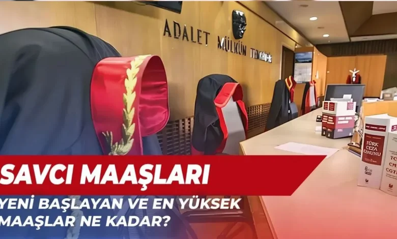 2025 Hakim ve Savcı Maaşları Ne Kadar Oldu? Güncel Zamlı Maaşlar