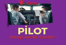 2025 Pilot Maaşları Ne Kadar Oldu? Güncel Pilot Kazançları