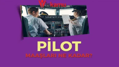 2025 Pilot Maaşları Ne Kadar Oldu? Güncel Pilot Kazançları