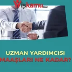 2025 SGK Uzman Yardımcılığı Maaşı ve Mesleğe Giriş Şartları