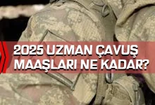 2025 Uzman Çavuş Maaşları Ne Kadar Oldu?