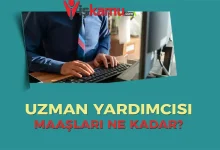 2025 Uzman Yardımcısı Maaşları Ne Kadar Oldu?