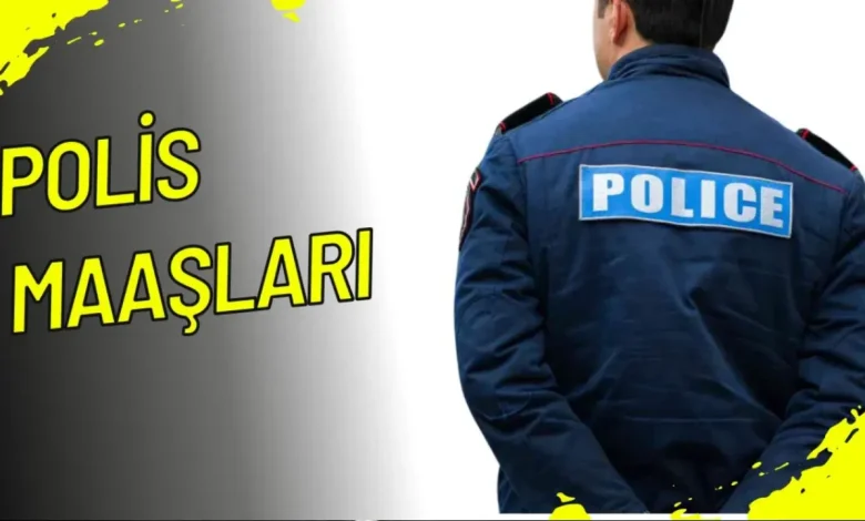 2025 Yılı Sivil Polis Maaşları Ne Kadar Oldu? Görev Tanımı, Çalışma Şartları ve Detaylar