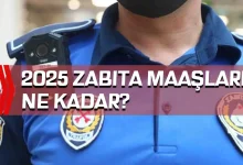 2025 Zabıta Maaşları Ne Kadar Oldu?