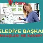 Belediye Başkanı Maaşı 2025 Yılında Ne Kadar Oldu?