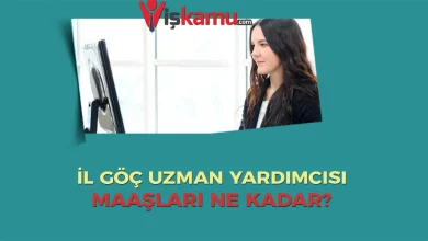İl Göç Uzman Yardımcısı Maaşı 2025