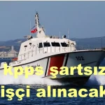 Sahil Güvenlik Komutanlığı KPSS Şartsız 19 Sürekli İşçi Alımı Yapacak