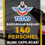 TCDD 140 Personel Alımı Yapacak!
