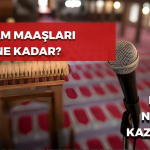 İmam Maaşları Ne Kadar? Güncel İmam, Müezzin ve Vaiz Maaşı!