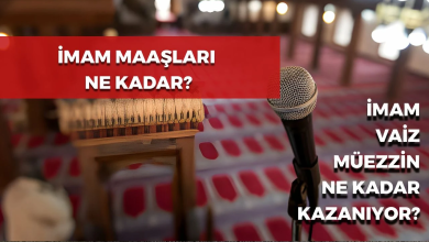 İmam Maaşları Ne Kadar? Güncel İmam, Müezzin ve Vaiz Maaşı!