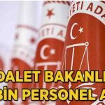 Adalet Bakanlığı 20 Bin Personel Alımı İçin Geri Sayım Başladı