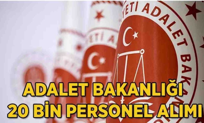 Adalet Bakanlığı 20 Bin Personel Alımı İçin Geri Sayım Başladı