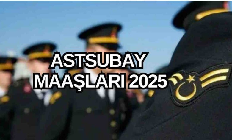 2025 Temmuz Zammı Sonrası Astsubay Maaşları Ne Kadar Oldu?