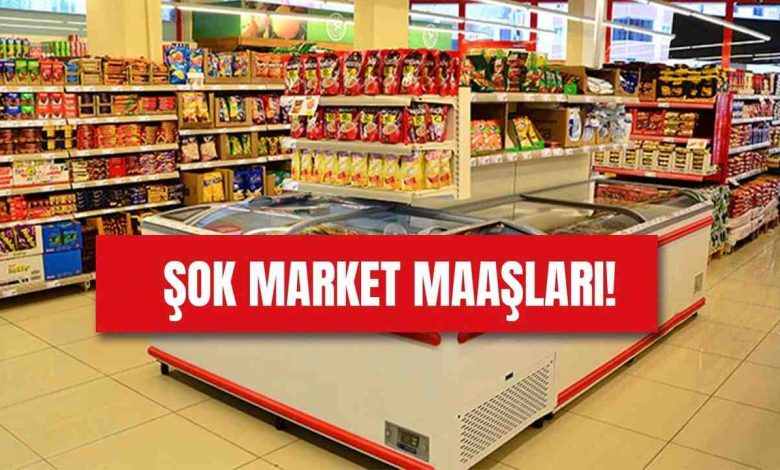 2026 Şok Market Personel Maaşları Ne Kadar Oldu? Güncel Maaşlar ve İş Başvurusu Detayları