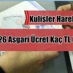 2026 Asgari Ücret İçin Kulisler Hareketli: İşte Örnek Hesaplamalar