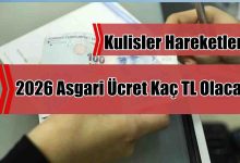 2026 Asgari Ücret İçin Kulisler Hareketli: İşte Örnek Hesaplamalar