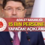 Adalet Bakanlığı 15 Bin Personel Alacak! İşte Yeni İlan İçin Beklenen Kadrolar ve Şartlar