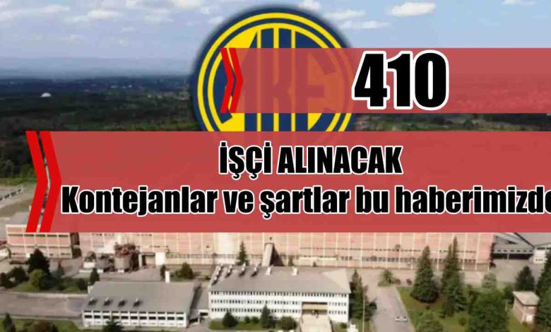 MKE 410 İşçi Alımı Yapıyor