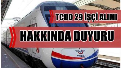 TCDD 29 İşçi Alımı Hakkında Duyuru Yayımlandı