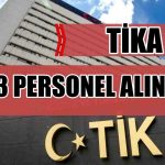 TİKA 13 Personel Alımı İlanını Yayımladı