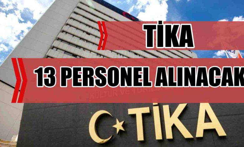 TİKA 13 Personel Alımı İlanını Yayımladı