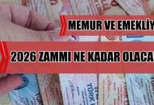 2026 Ocak Ayında Memur ve Emekli Maaşlarına Zam Ne Kadar Olacak?