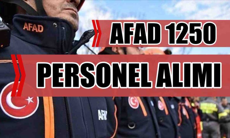 AFAD 1250 Personel Alımı Hakkında Duyuru Geldi