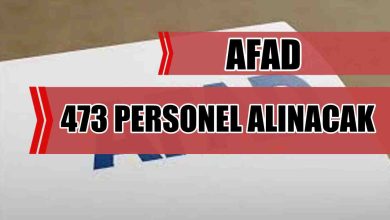 AFAD 473 Personel Alımı Yapacak