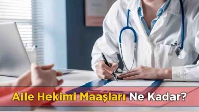 Aile Hekimi Maaşı 2026 Ne Kadar?