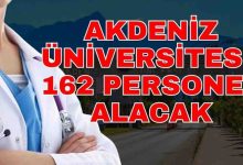 Akdeniz Üniversitesi 162 Personel Alımı Duyurusu Yayımlandı