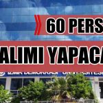 İzmir Demokrasi Üniversitesi 60 Sözleşmeli Personel Alımı Duyurdu