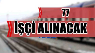 TCDD 77 İşçi Alımı Yapacak