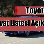 Toyota Aralık 2025 Fiyat Listesi Yayınlandı!