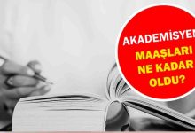 Akademisyen Maaşları Ne Kadar?