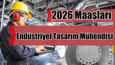 Endüstriyel Tasarım Mühendisi 2026 Maaşları Ne Kadar?