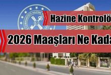Hazine Kontrolörü ve Stajyer Hazine Kontrolörü 2026 Maaşları Ne Kadar?