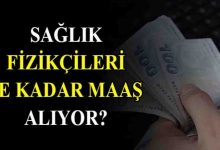 Sağlık Fizikçisi 2026 Maaşları Ne Kadar Oldu?