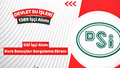 DSİ İşçi Alımı Kura Sonuçları Sorgulama Ekranı – 2026 DSİ 1389 İşçi Alımı İsim Listesi