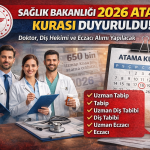 Sağlık Bakanlığı 2026 Yılı İlk Defa ve Yeniden Atama Kurası Duyurusu Yayımlandı