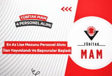 TÜBİTAK MAM 4 Personel Alımı İş İlanı Yayımlandı