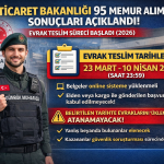 Ticaret Bakanlığı 95 Memur Alımı Sonuçları Duyuruldu